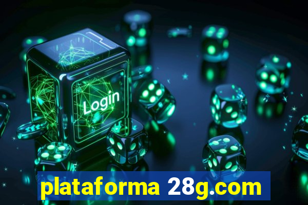 plataforma 28g.com